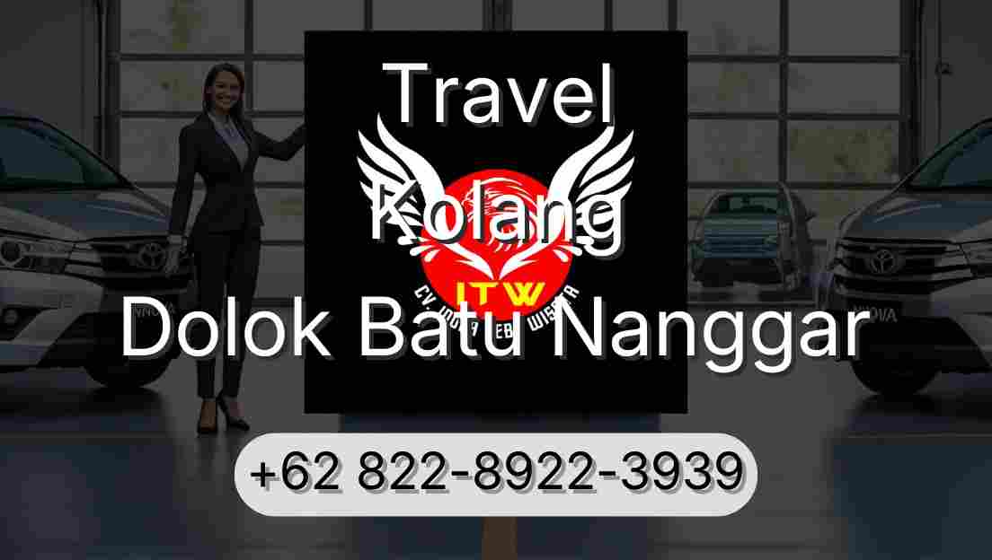 Travel Kolang Dolok Batu Nanggar