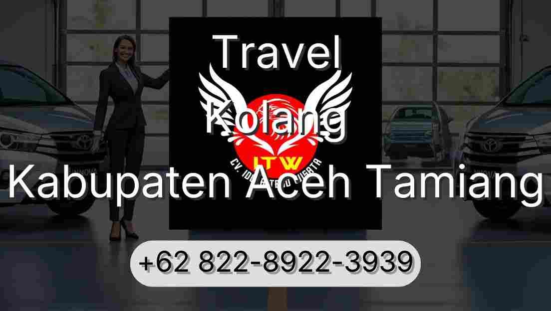 Travel Kolang Kabupaten Aceh Tamiang