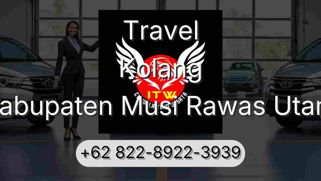 Travel Kolang Kabupaten Musi Rawas Utara