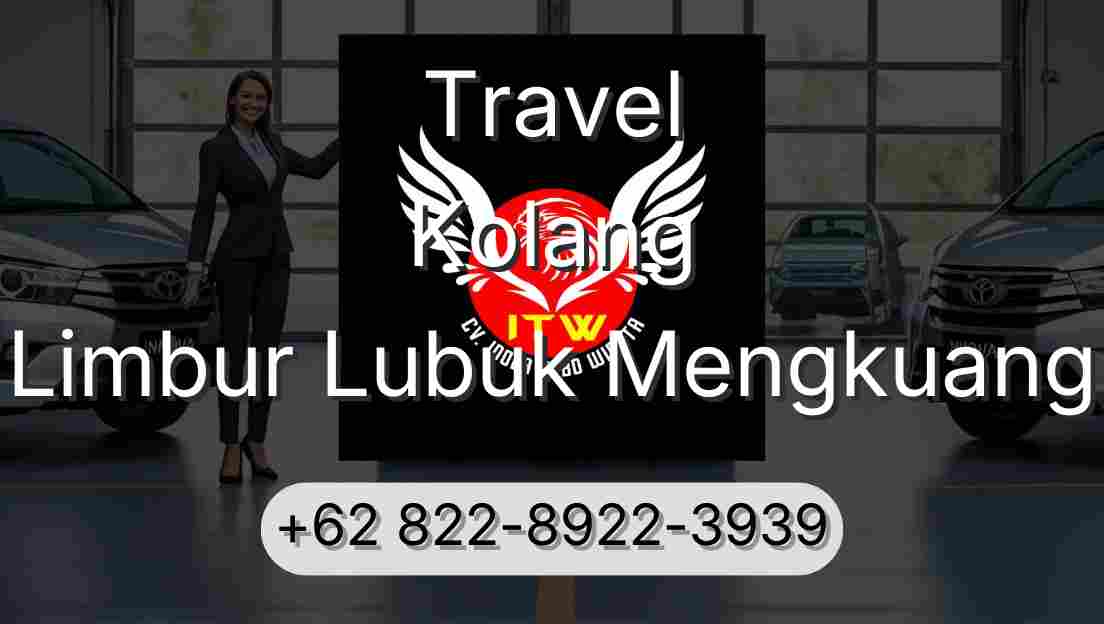Travel Kolang Limbur Lubuk Mengkuang
