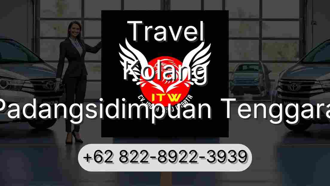 Travel Kolang Padangsidimpuan Tenggara