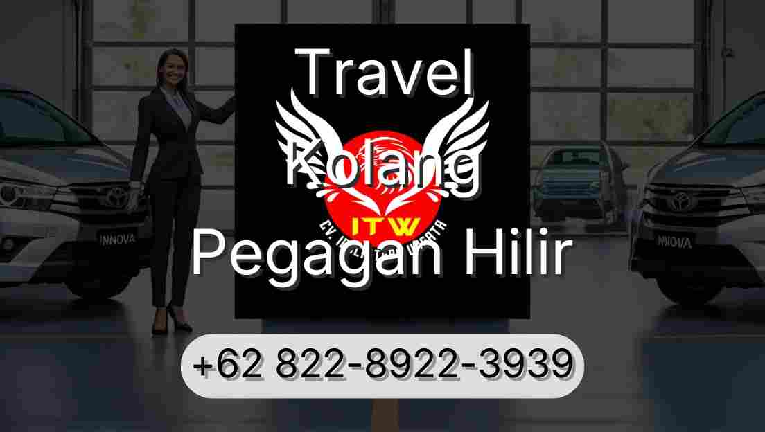 Travel Kolang Pegagan Hilir
