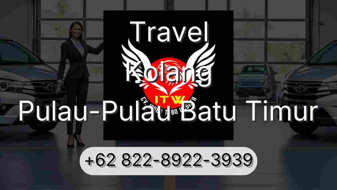 Travel Kolang Pulau-Pulau Batu Timur