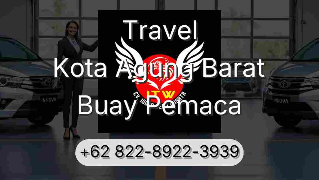 Travel Kota Agung Barat Buay Pemaca