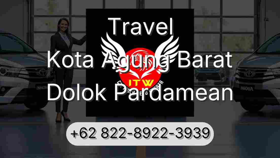 Travel Kota Agung Barat Dolok Pardamean