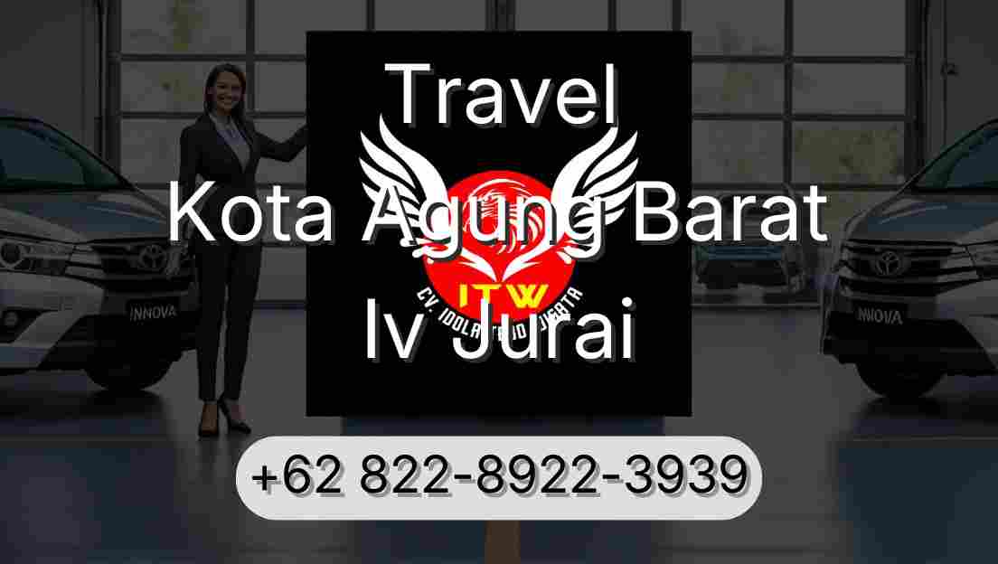 Travel Kota Agung Barat Iv Jurai