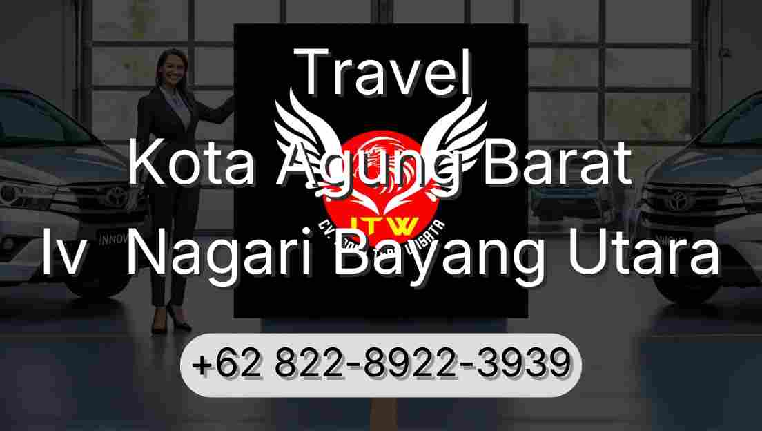 Travel Kota Agung Barat Iv  Nagari Bayang Utara