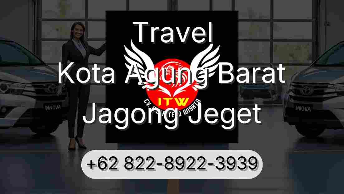 Travel Kota Agung Barat Jagong Jeget