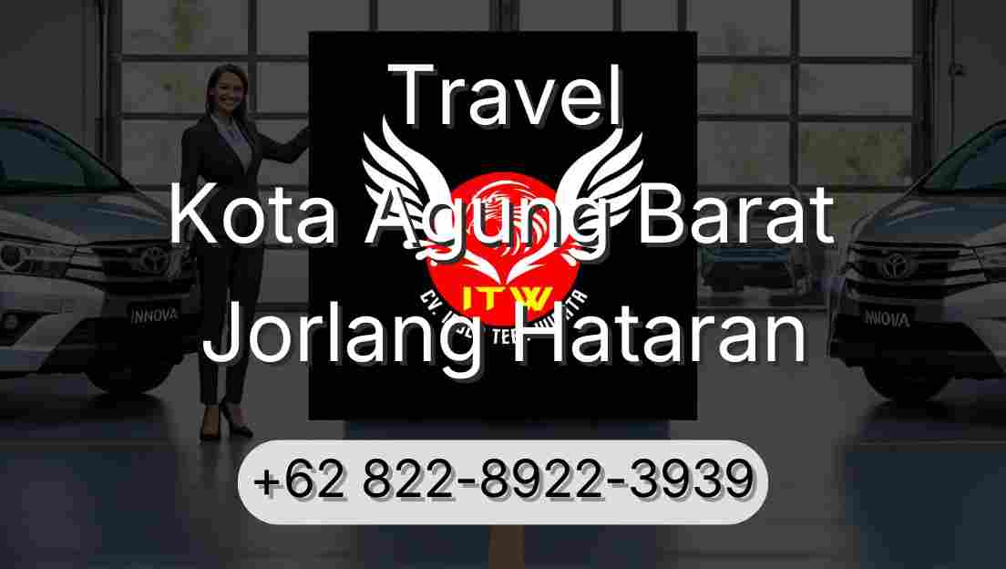 Travel Kota Agung Barat Jorlang Hataran