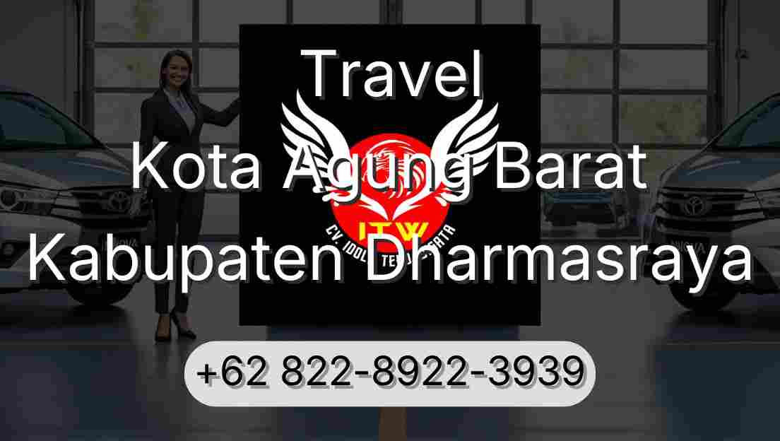 Travel Kota Agung Barat Kabupaten Dharmasraya