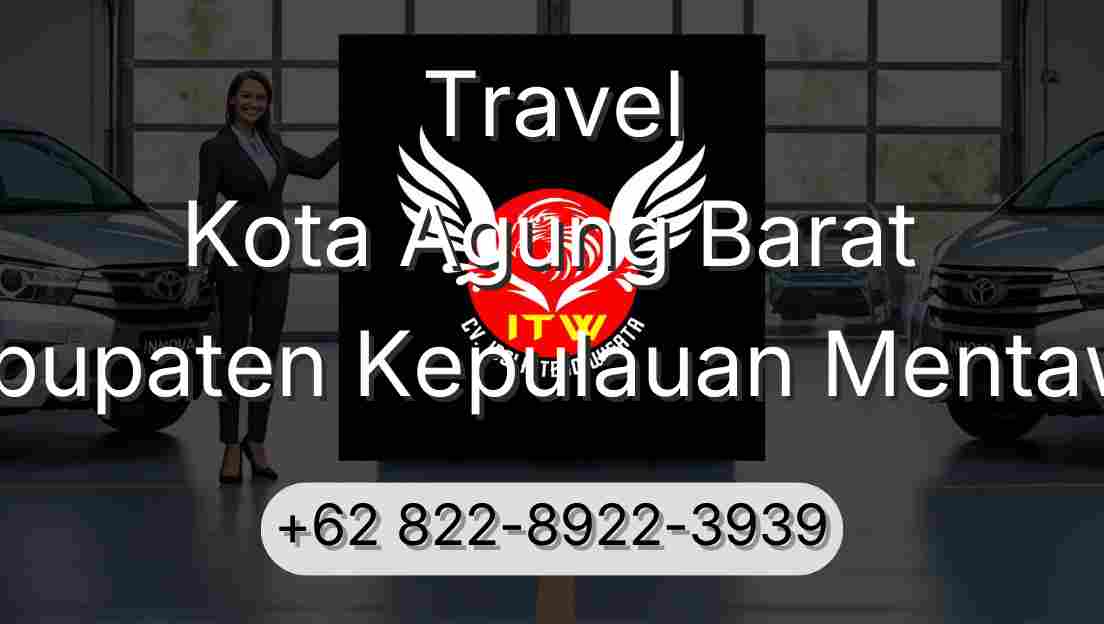 Travel Kota Agung Barat Kabupaten Kepulauan Mentawai