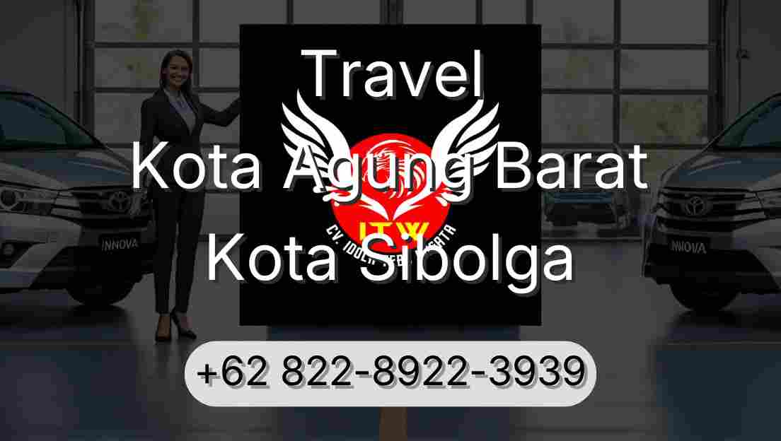 Travel Kota Agung Barat Kota Sibolga