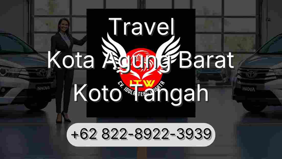Travel Kota Agung Barat Koto Tangah