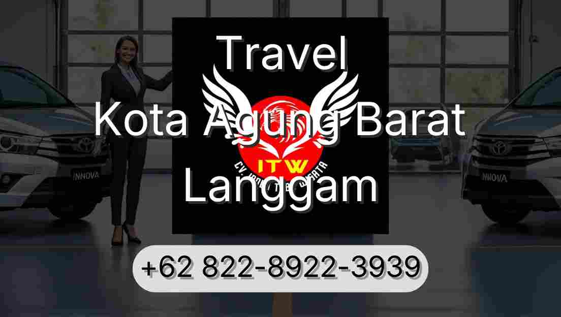 Travel Kota Agung Barat Langgam