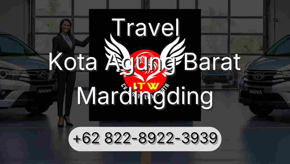Travel Kota Agung Barat Mardingding