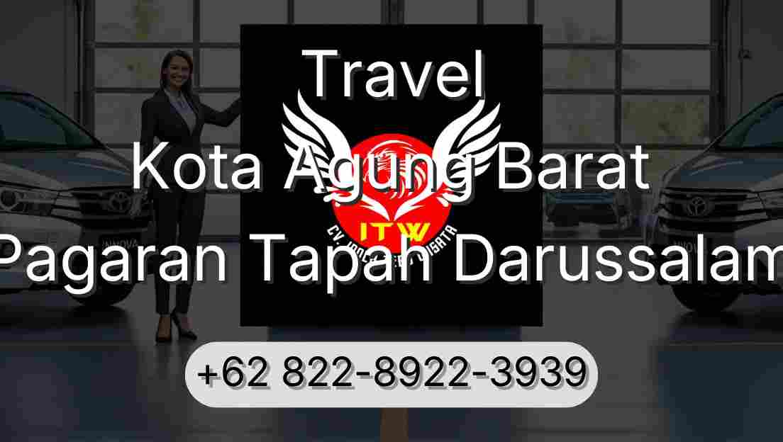 Travel Kota Agung Barat Pagaran Tapah Darussalam