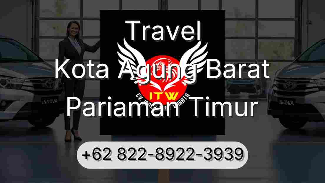 Travel Kota Agung Barat Pariaman Timur