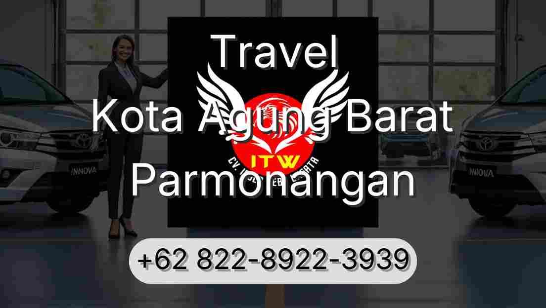 Travel Kota Agung Barat Parmonangan