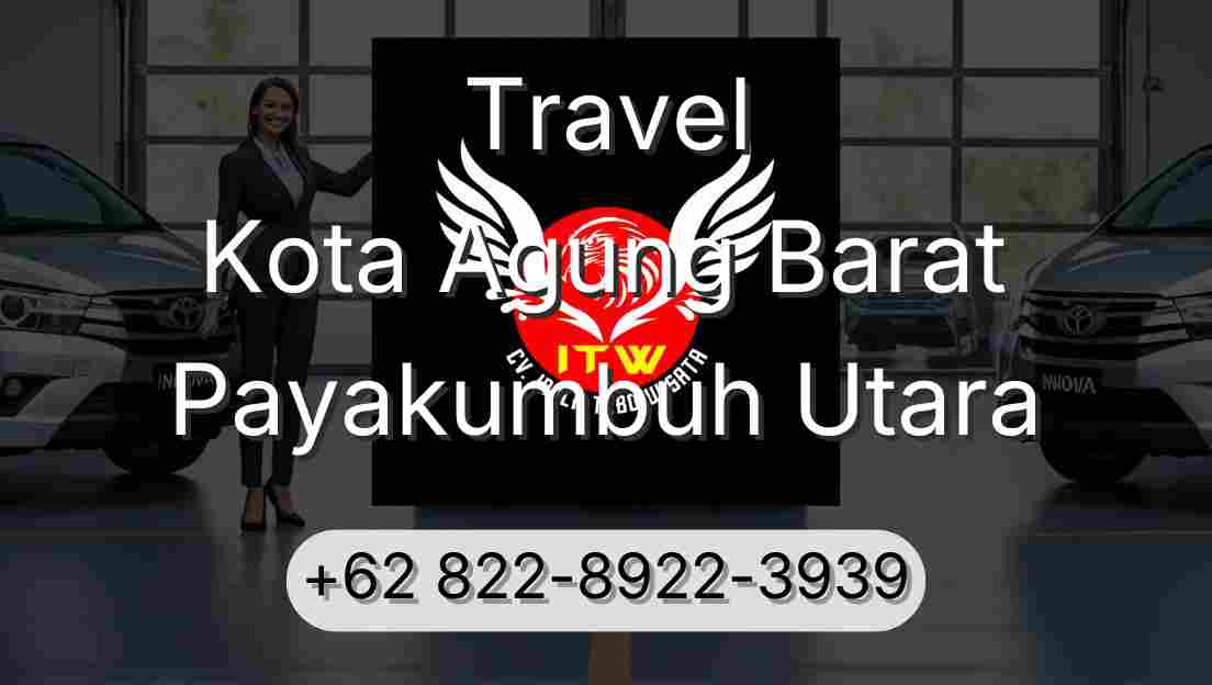 Travel Kota Agung Barat Payakumbuh Utara