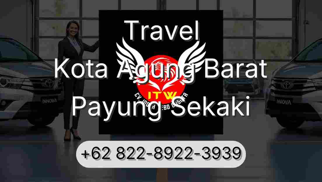 Travel Kota Agung Barat Payung Sekaki