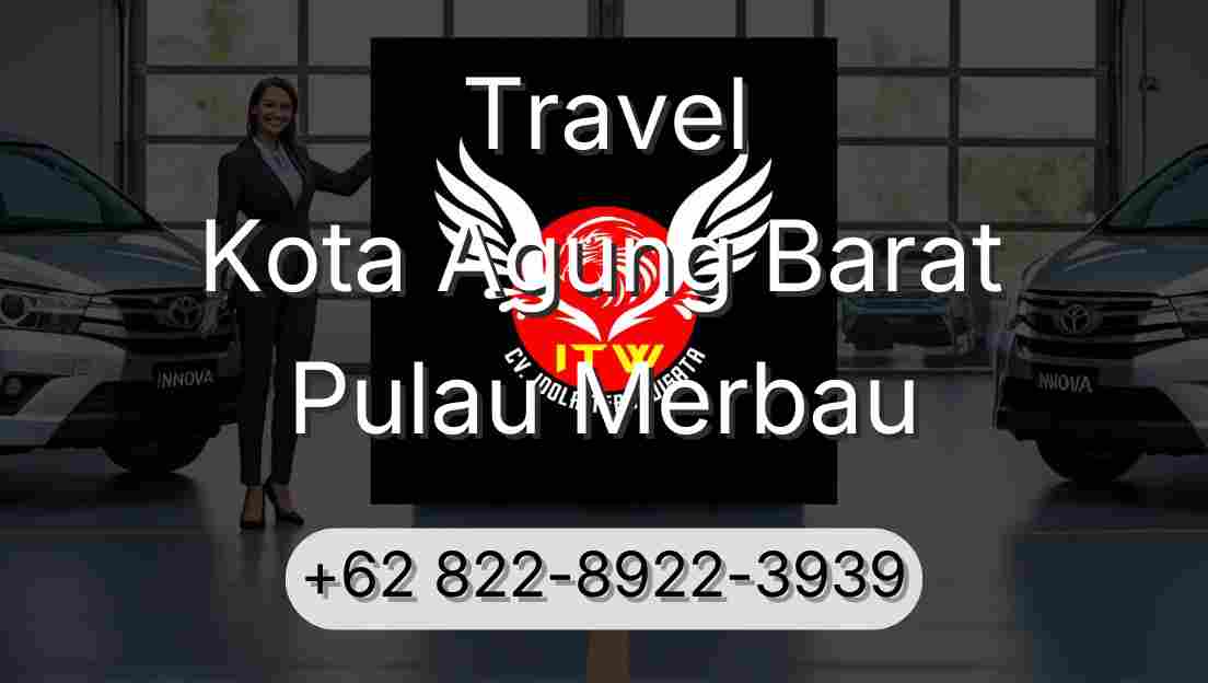 Travel Kota Agung Barat Pulau Merbau