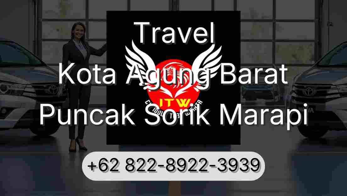 Travel Kota Agung Barat Puncak Sorik Marapi