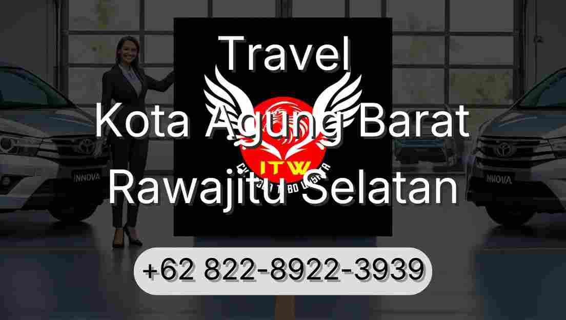 Travel Kota Agung Barat Rawajitu Selatan