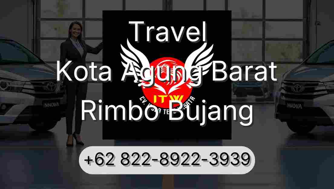 Travel Kota Agung Barat Rimbo Bujang