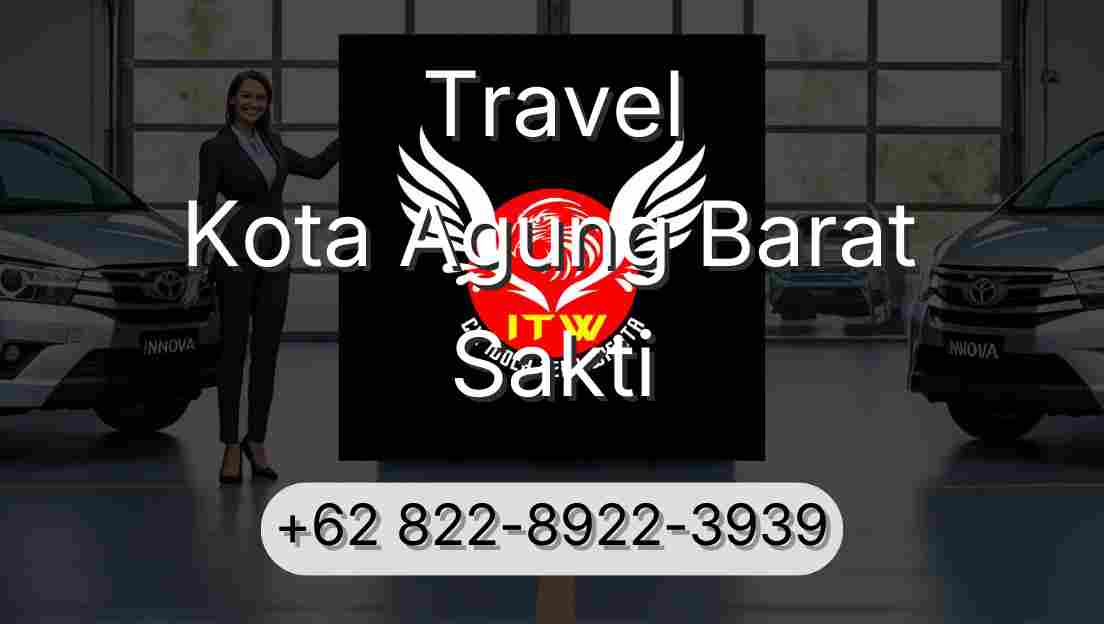 Travel Kota Agung Barat Sakti