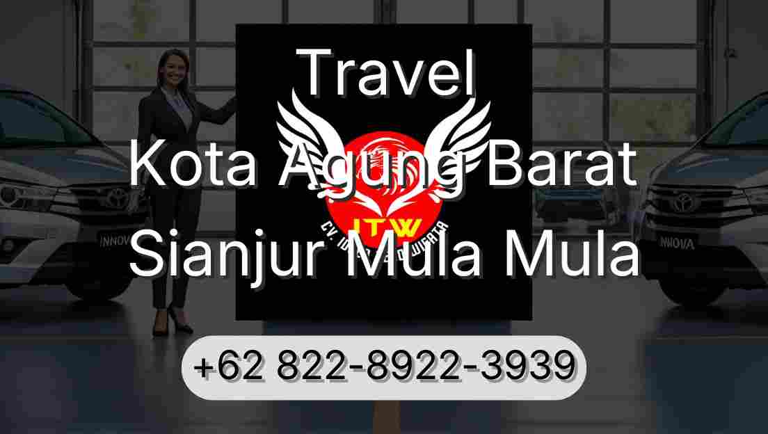 Travel Kota Agung Barat Sianjur Mula Mula
