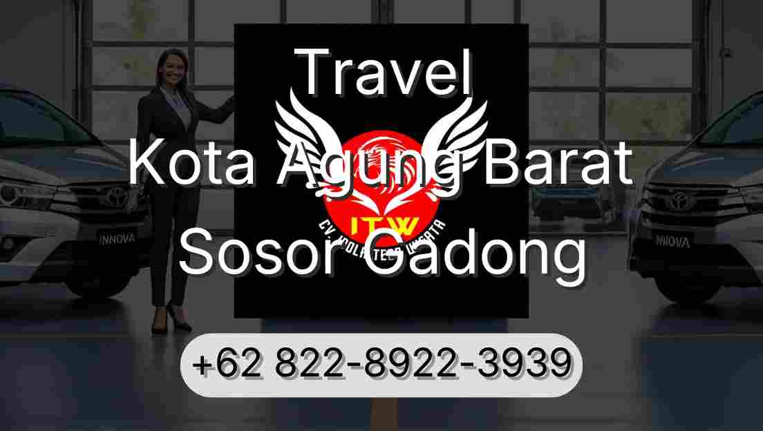 Travel Kota Agung Barat Sosor Gadong