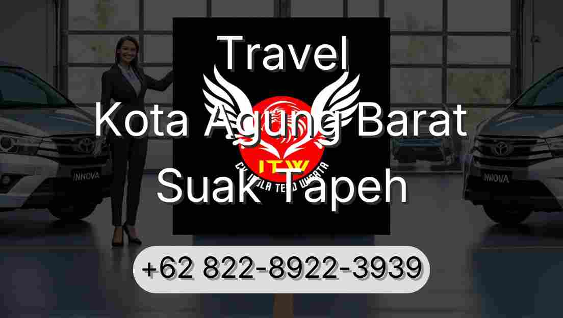 Travel Kota Agung Barat Suak Tapeh
