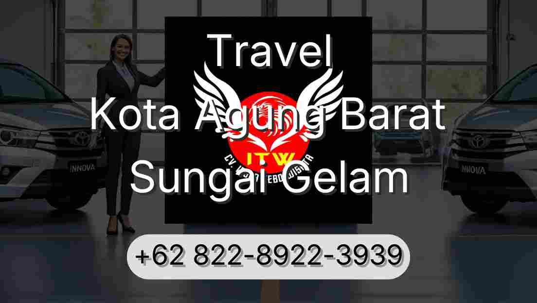 Travel Kota Agung Barat Sungai Gelam