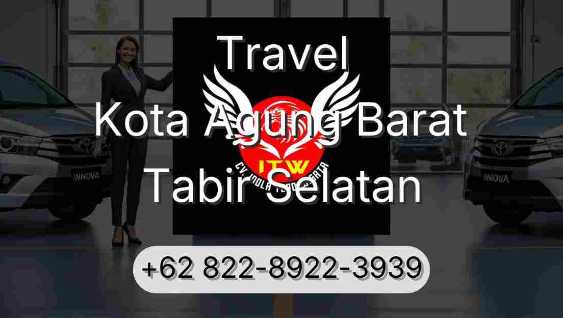 Travel Kota Agung Barat Tabir Selatan