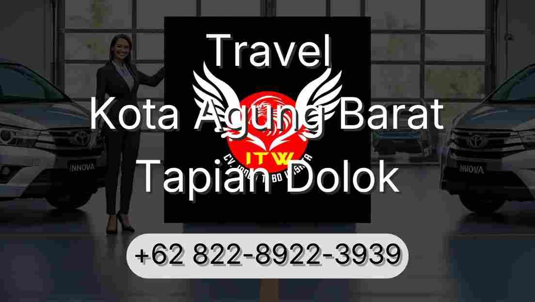 Travel Kota Agung Barat Tapian Dolok