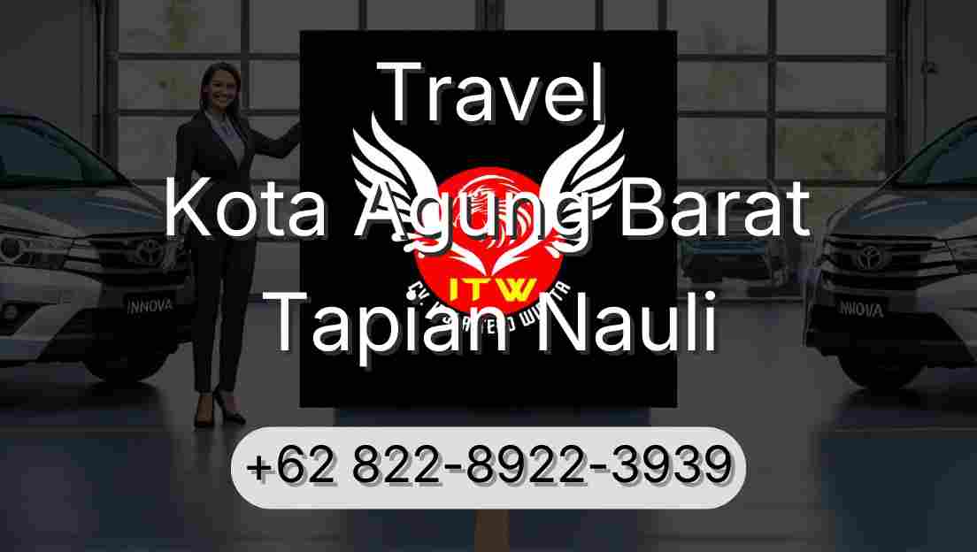 Travel Kota Agung Barat Tapian Nauli