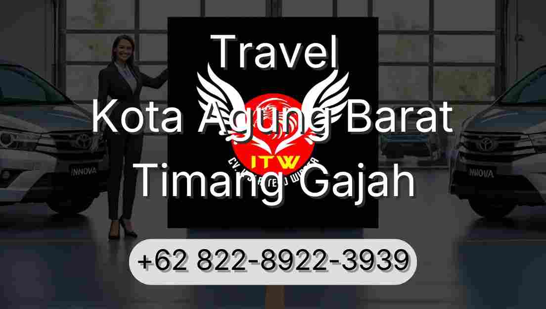 Travel Kota Agung Barat Timang Gajah