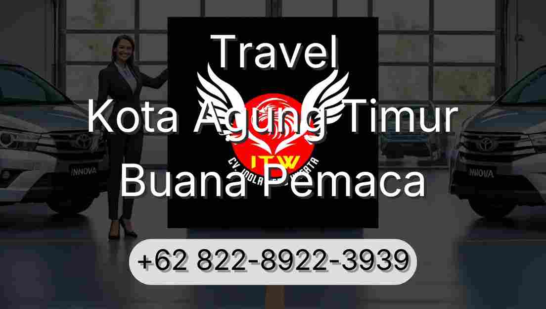Travel Kota Agung Timur Buana Pemaca