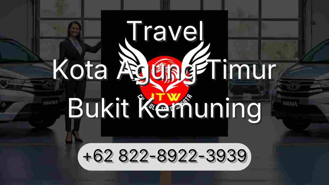 Travel Kota Agung Timur Bukit Kemuning