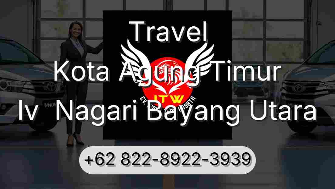 Travel Kota Agung Timur Iv  Nagari Bayang Utara