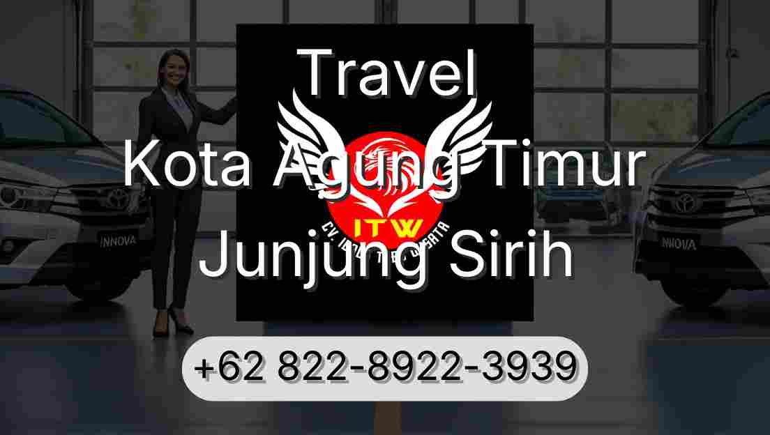 Travel Kota Agung Timur Junjung Sirih