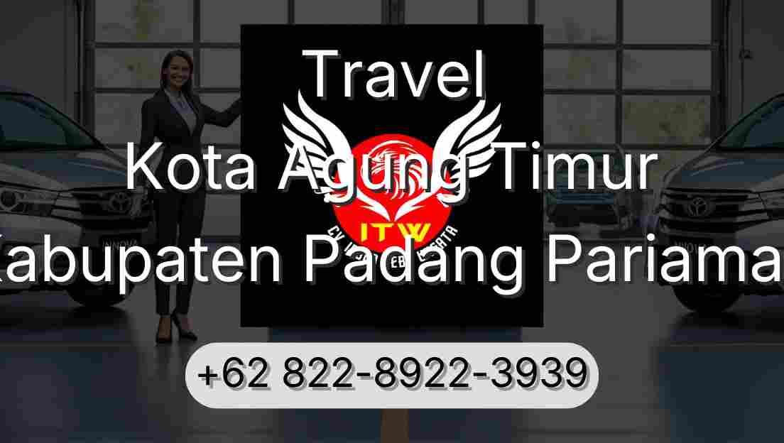 Travel Kota Agung Timur Kabupaten Padang Pariaman