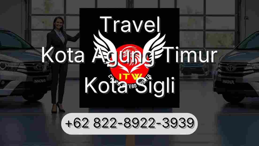 Travel Kota Agung Timur Kota Sigli