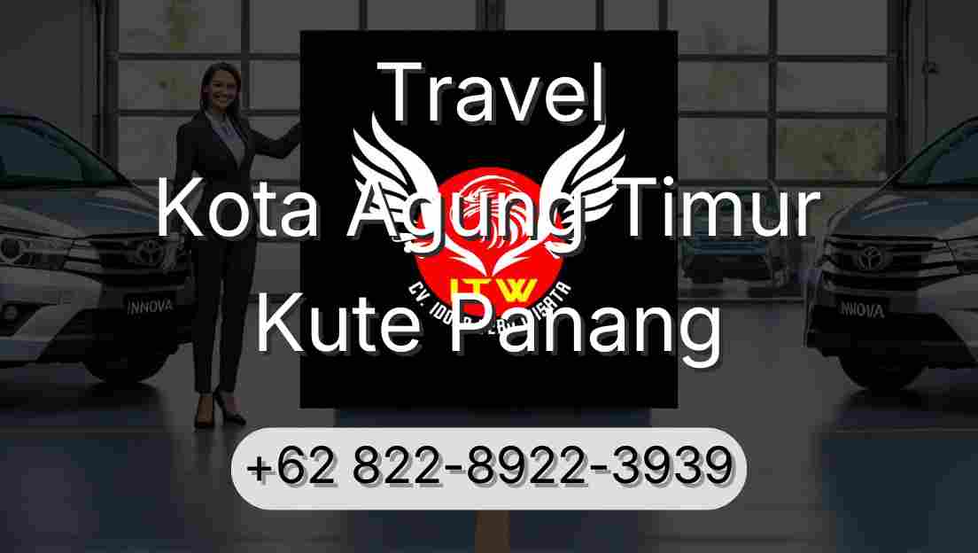 Travel Kota Agung Timur Kute Panang