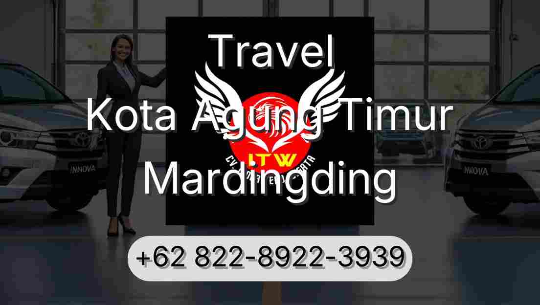 Travel Kota Agung Timur Mardingding