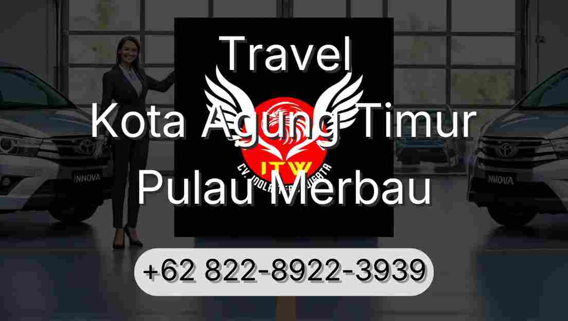 Travel Kota Agung Timur Pulau Merbau