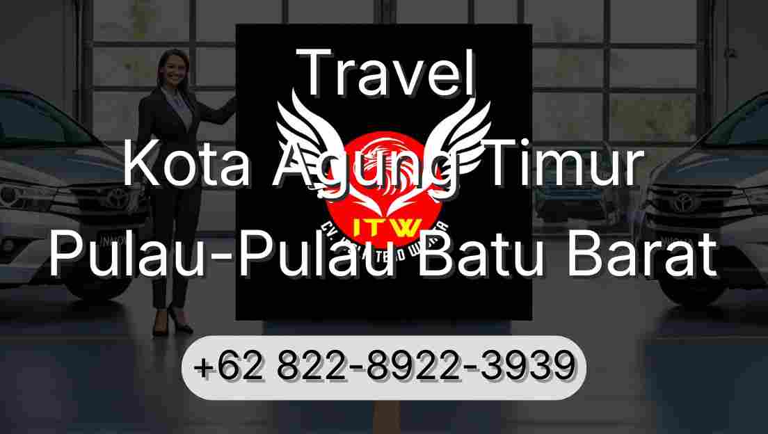 Travel Kota Agung Timur Pulau-Pulau Batu Barat