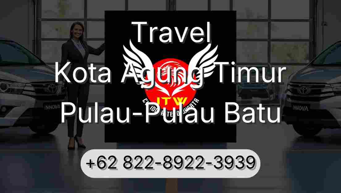 Travel Kota Agung Timur Pulau-Pulau Batu