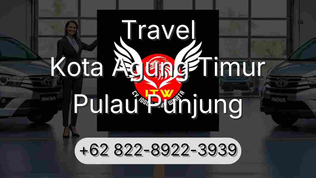 Travel Kota Agung Timur Pulau Punjung