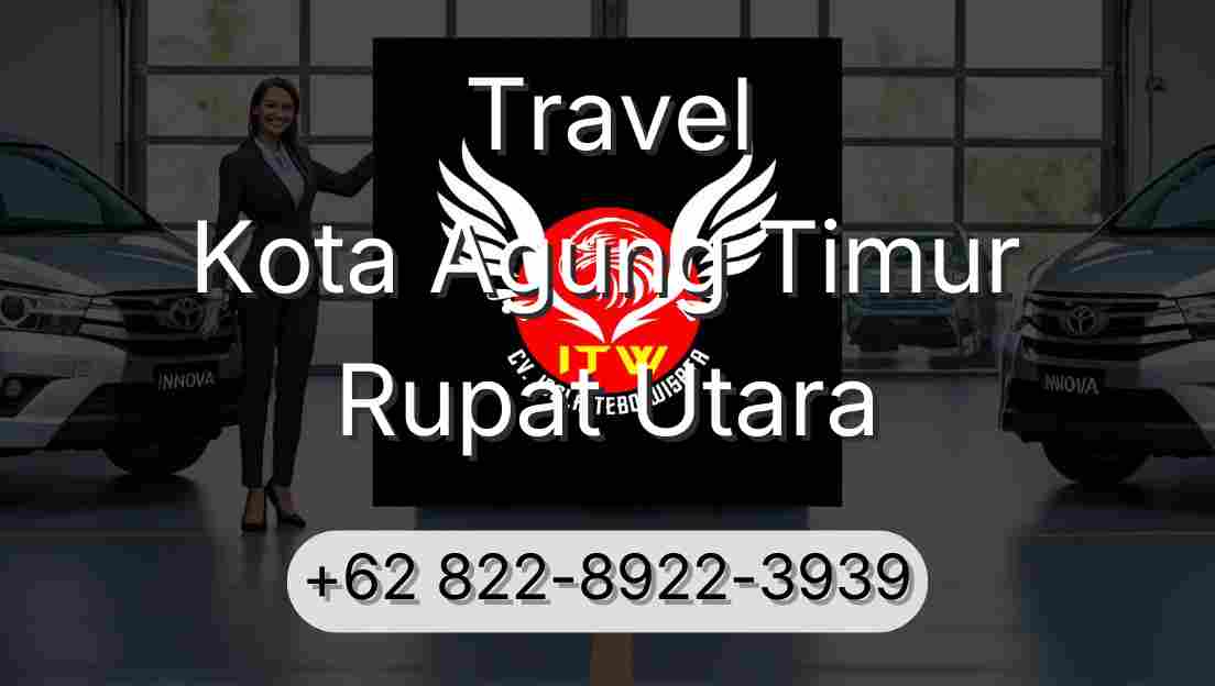 Travel Kota Agung Timur Rupat Utara